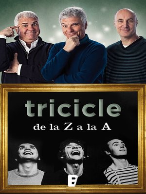 cover image of Tricicle de la Z a la A